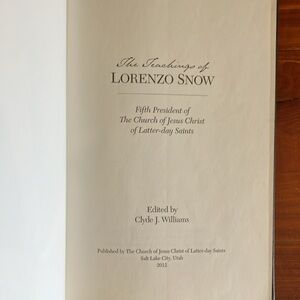 The Teachings of Lorenzo Snow 5th President Church of Jesus Christ Latter Day